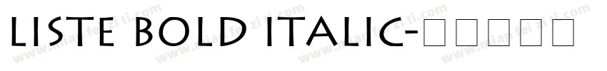 Liste Bold Italic字体转换